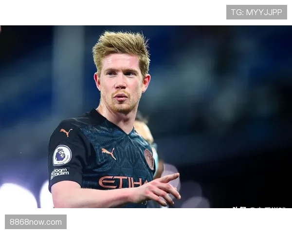 德布劳内如何作为曼城进攻体系的大脑驱动球队战术？